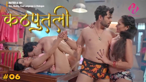 Kathputli – S01E06 – 2024 – Hindi XXX Web Series – HulChul