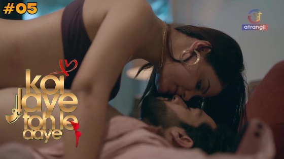 Koi Jaye To Le Aaye Part 1 – S01E05 – 2024 – Hindi XXX Web Series – Atrangii