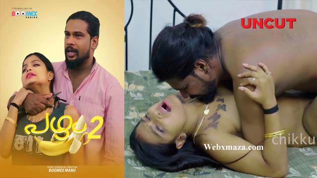 Banana – S01E02 – 2024 – Malayalam Uncut Porn Web Series – Boomex