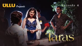 Taras Part 2 – E01 – 2024 – Hindi XXX Web Series – Ullu