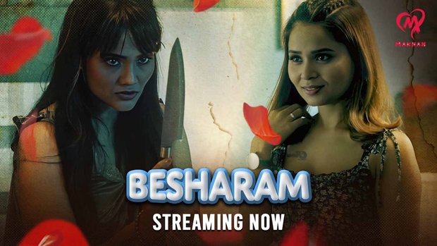 Besharam – P01 – 2025 – Hindi XXX Web Series – Makhan