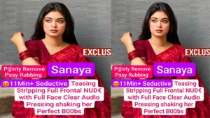 Sanaya nude xxx viral tits & pussy tease on premium live