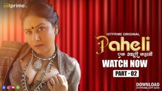 Paheli – P02 – 2025 – Hindi XXX Web Series – HitPrime