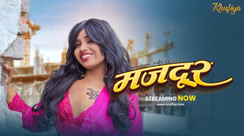 Majdoor – 2026 – Hindi XXX Web Series HD – Khufiya